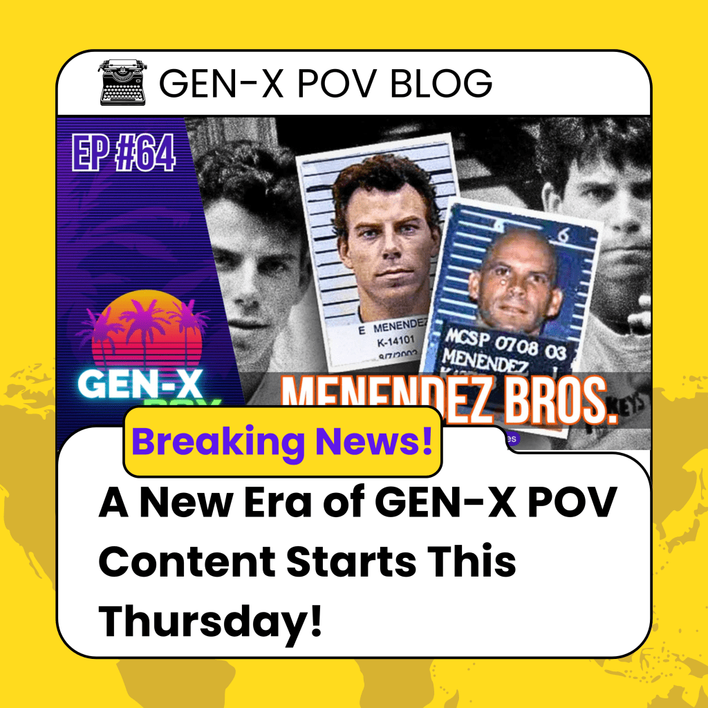 Big News for My YouTube Channel: A New Era of GEN-X POV Content Starts This&nbsp;Thursday!